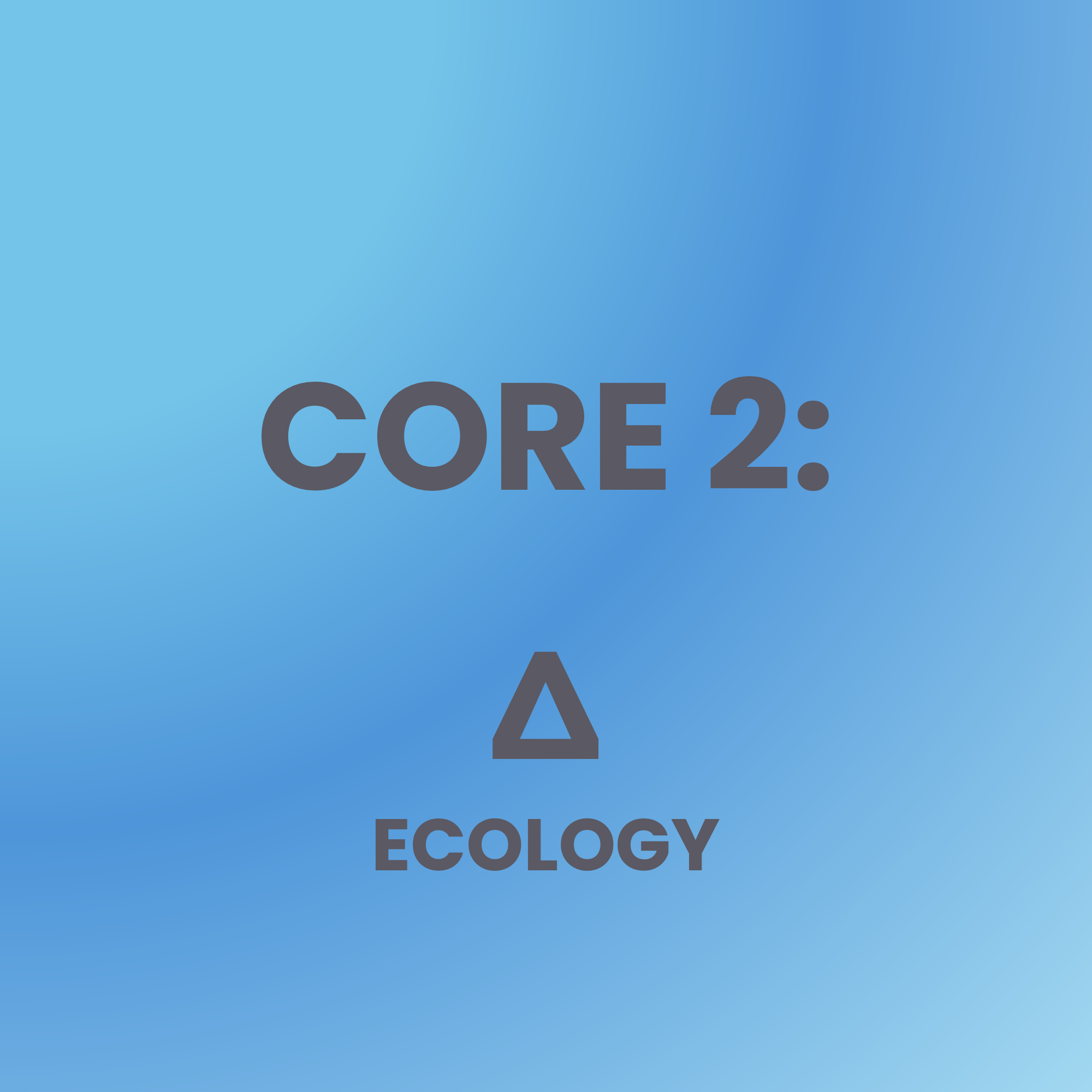 Ecological Core