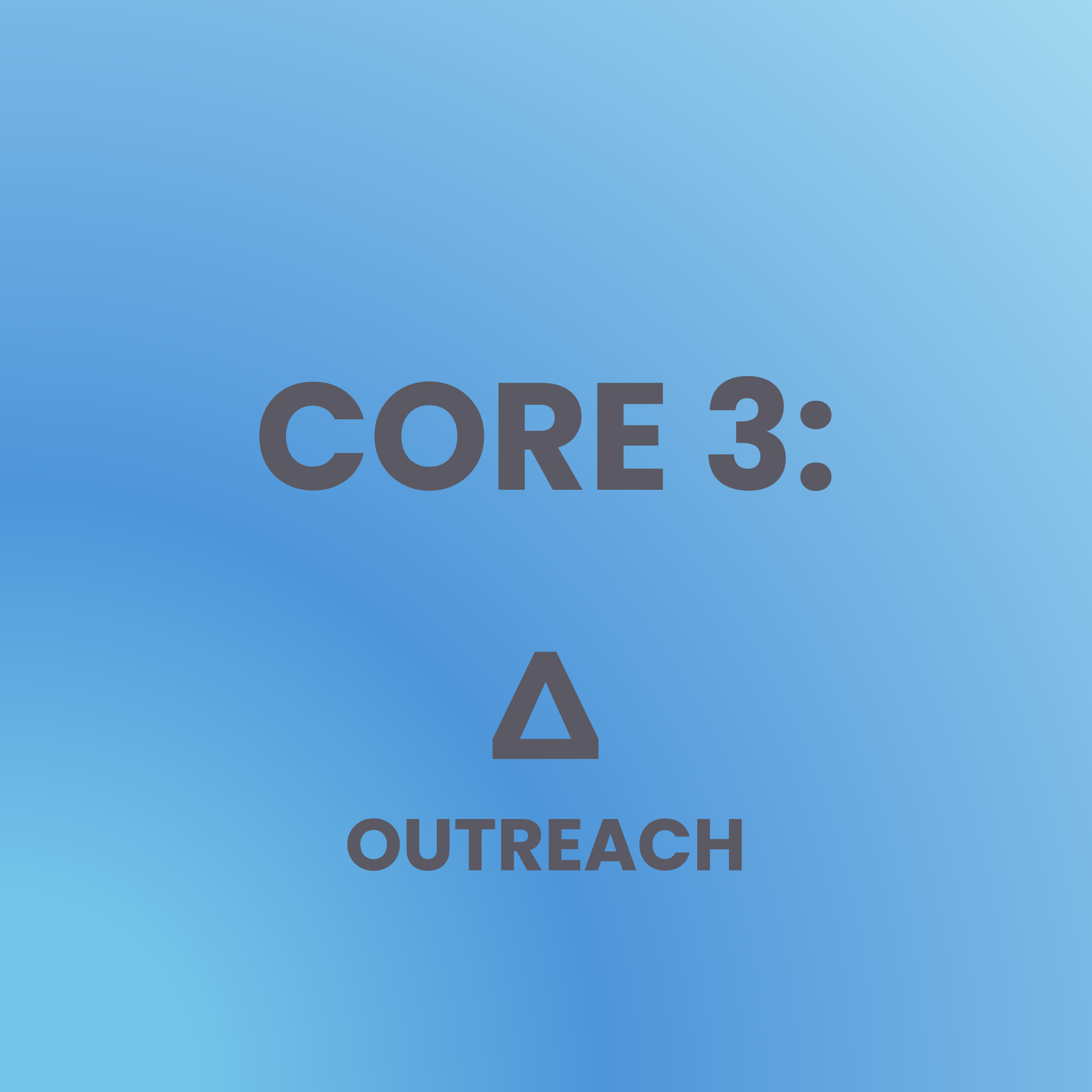 Outreach Core